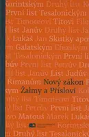 Nový zákon Žalmy a Přísloví