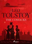 The Cossacks - Leo Tolstoy