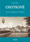 CHOTKOVÉ - Ve službách státu - Pavel Juřík
