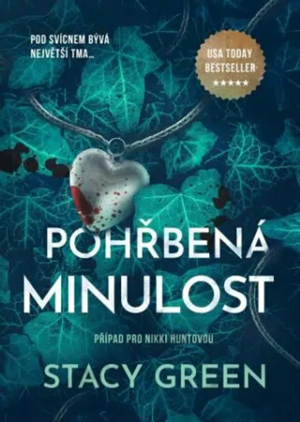 Pohřbená minulost - Stacy Green