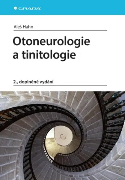 Otoneurologie a tinitologie - Aleš Hahn - e-kniha