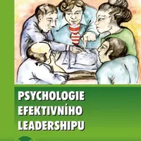 Psychologie efektivního leadershipu - Martin Vaculík, Jakub Procházka, Petr Smutný - e-kniha