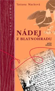 Nádej z Blatnohradu - Tatiana Macková