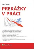 Prekážky v práci - Jozef Toman