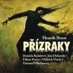 Přízraky - Henrik Ibsen - audiokniha
