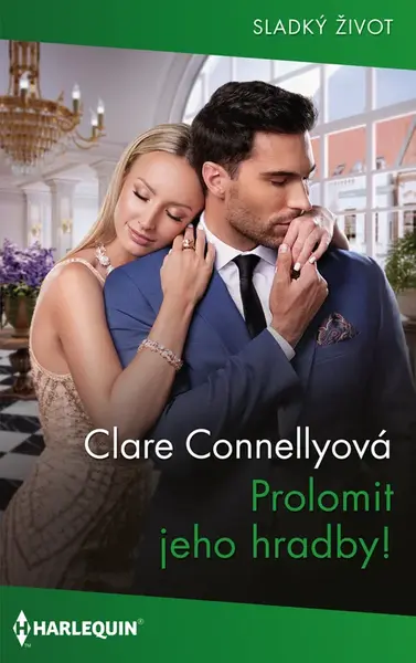 Prolomit jeho hradby! - Clare Connellyová