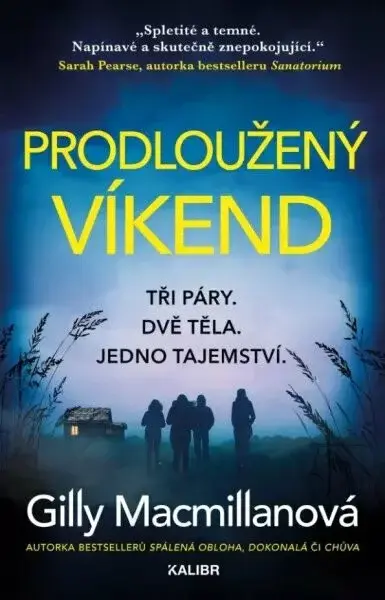 Prodloužený víkend - Gilly Macmillan