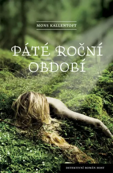Páté roční období - Mons Kallentoft