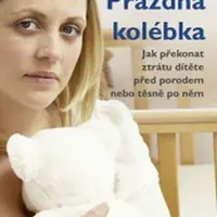 Prázdná kolébka - Ilona Špaňhelová