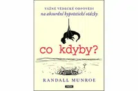 Co kdyby? - Randall Munroe