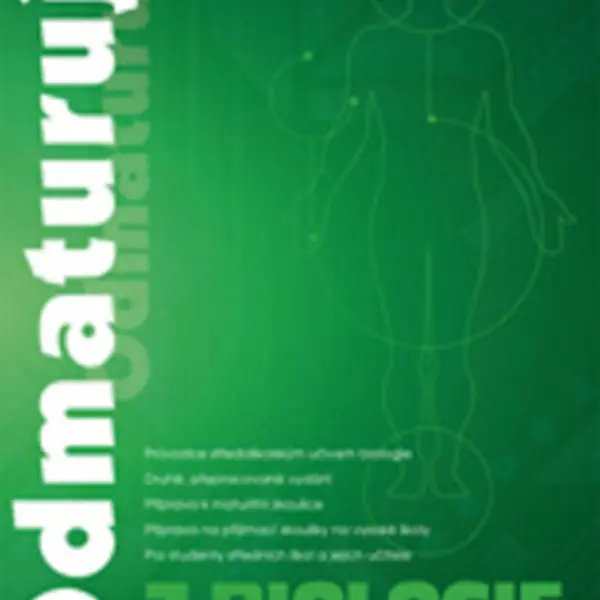 Odmaturuj! z biologie - Marika Benešová, Hana Satrapová, Erna Pfeiferová, Hana Hamplová, Kateřina Kno...