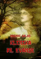 Klinika Dr. Evanse - Dagmar Galas