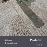 Poslední dny Jana Palacha - Zdenka Kmuníčková - e-kniha