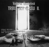 Trblietky času 2 - Valéria Osztatná