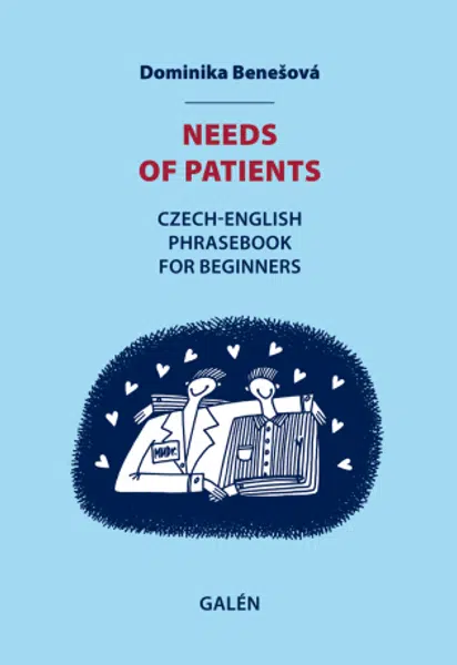 Needs of patients - Dominika Benešová - e-kniha
