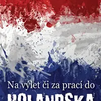 Na výlet čí za prací do Holandska - Pavel Klein - e-kniha