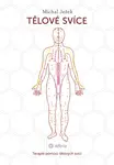 Tělové svíce - Michal Ježek - e-kniha