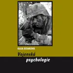 Vojenská psychologie - Olga Dziaková - e-kniha