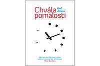 Chvála pomalosti - Honoré Carl