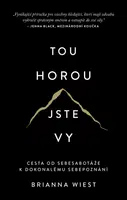 Tou horou jste vy - Brianna Wiest - e-kniha