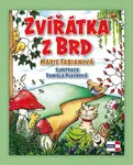 Zvířátka z Brd - Marie Fabianová, Daniela Plocková