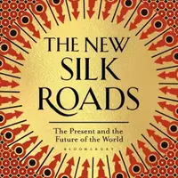The New Silk Roads - Professor Peter Frankopan