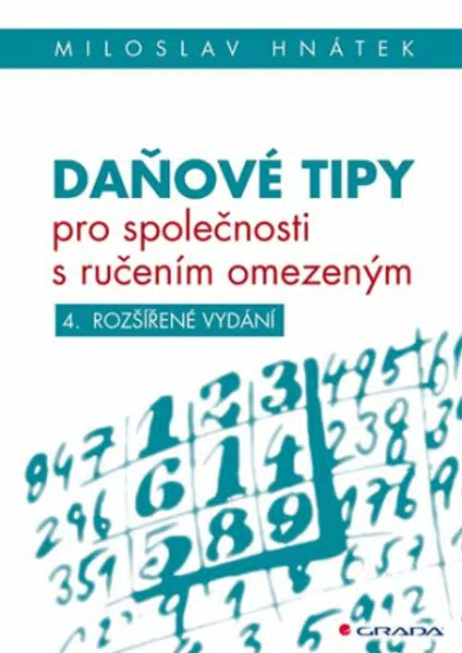 Daňové tipy pro společnosti s ručením omezeným - Miloslav Hnátek
