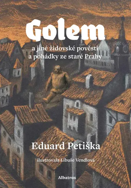 Golem - Eduard Petiška - e-kniha
