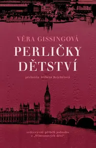 Perličky dětství - Věra Gissingová