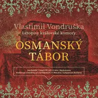 Osmanský tábor - Vlastimil Vondruška - audiokniha