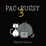 PAC & PUSSY 3 - Albrecht Smuten