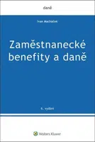 Zaměstnanecké benefity a daně - Ivan Macháček