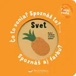 Svet Čo to vonia? Spoznáš to? Spoznáš aj farbu?