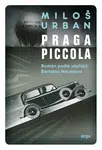 Praga Piccola - Miloš Urban
