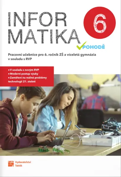 Informatika v pohodě 6 - pracovní učebnice - Karel Jager