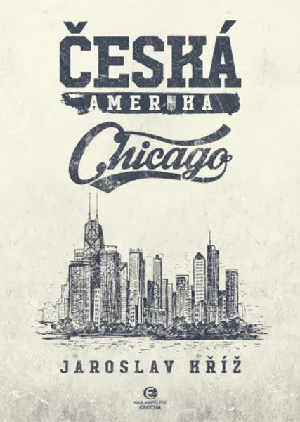 Česká Amerika - Jaroslav Kříž - e-kniha
