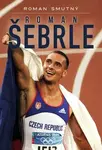 Roman Šebrle, biografie - Roman Smutný