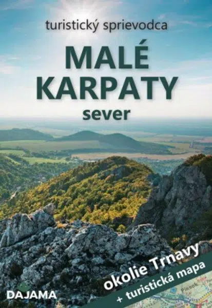 Malé Karpaty sever - Okolie Trnavy (slovensky) - Ján Lacika, Daniel Kollár