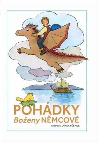 Pohádky Boženy Němcové - Božena Němcová, Otakar Čemus