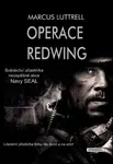 Operace Redwing - Marcus Luttrell - e-kniha