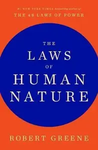 The Laws of Human Nature - Robert Greene