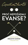 Proč nepožádali Evanse? - Agatha Christie