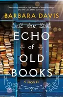 The Echo of Old Books - Barbara Davis