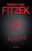 Playlist - Sebastian Fitzek