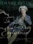 The True-Born Englishman - Daniel Defoe