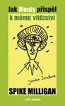 Jak Monty přispěl k mému vítězství - Spike Milligan