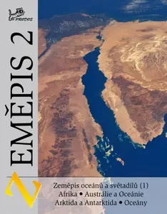 Zeměpis 2 – Zeměpis oceánů a světadílů (1) - Jaromír Demek