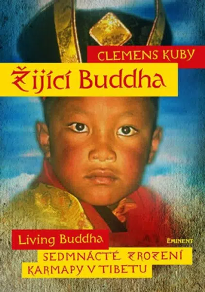 Žijící Buddha - Clemens Kuby
