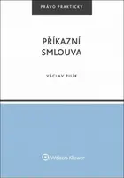 Příkazní smlouva - Václav Pilík