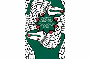 Prolamování ticha - Frances Horovitzová